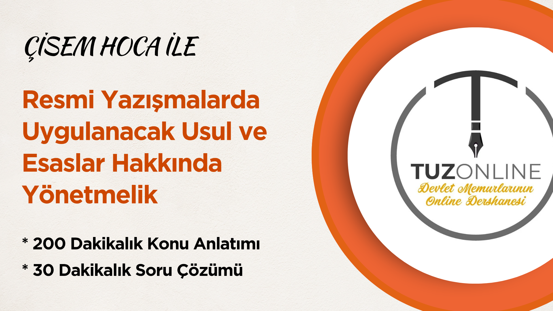 Çisem Hoca ile Resmi Yazışmalarda Uygulanacak Usul ve Esaslar Hakkında Yönetmelik